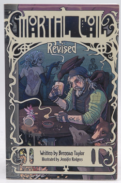 Mortal Coil RPG Revised, by Brennan Taylor  