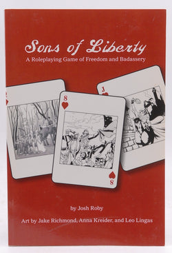 Sons of Liberty RPG, by Josh Roby  