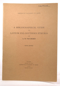 Bibliographical Guide Latium & Southern Etruria, by A. W. Van Buren  