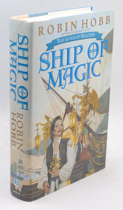 Ship of Magic 1st Printing, by Robin Hobb  First Edition