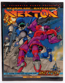 Starblade Battalion MEKTON: A Campaign Setting for Mekton Zeta (MK 1211), by   