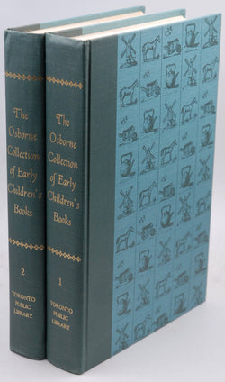 The Osborne Collectio of Early Children's Books 1566 - 1910, A Catalogue - Volumes 1 & 2 (complete), by St. John, Judith.  