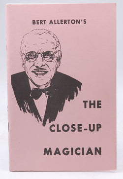Bert Allerton's the close-up magician, by   