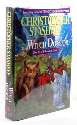 The Witch Doctor: Book III of A Wizard in Rhyme (A Wizard in Rhyme, Book 3), by Stasheff, Christopher  First Edition