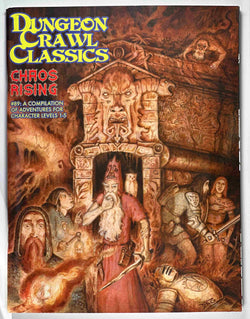 Dungeon Crawl Classics #89: Chaos Rising, by Bishop, Daniel J,Bittman, Jobe,Curtis, Michael,Olson, Terry  
