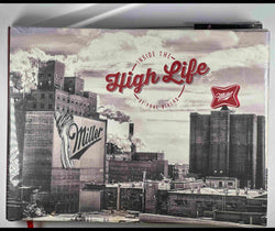 Miller, Inside the High Life, by Bialas, Paul Signed First Edition