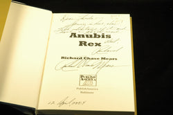 Anubis Rex, by Mears, Richard Chase Signed First Edition