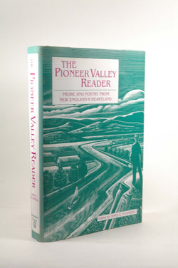 The Pioneer Valley Reader, by  Signed First Edition